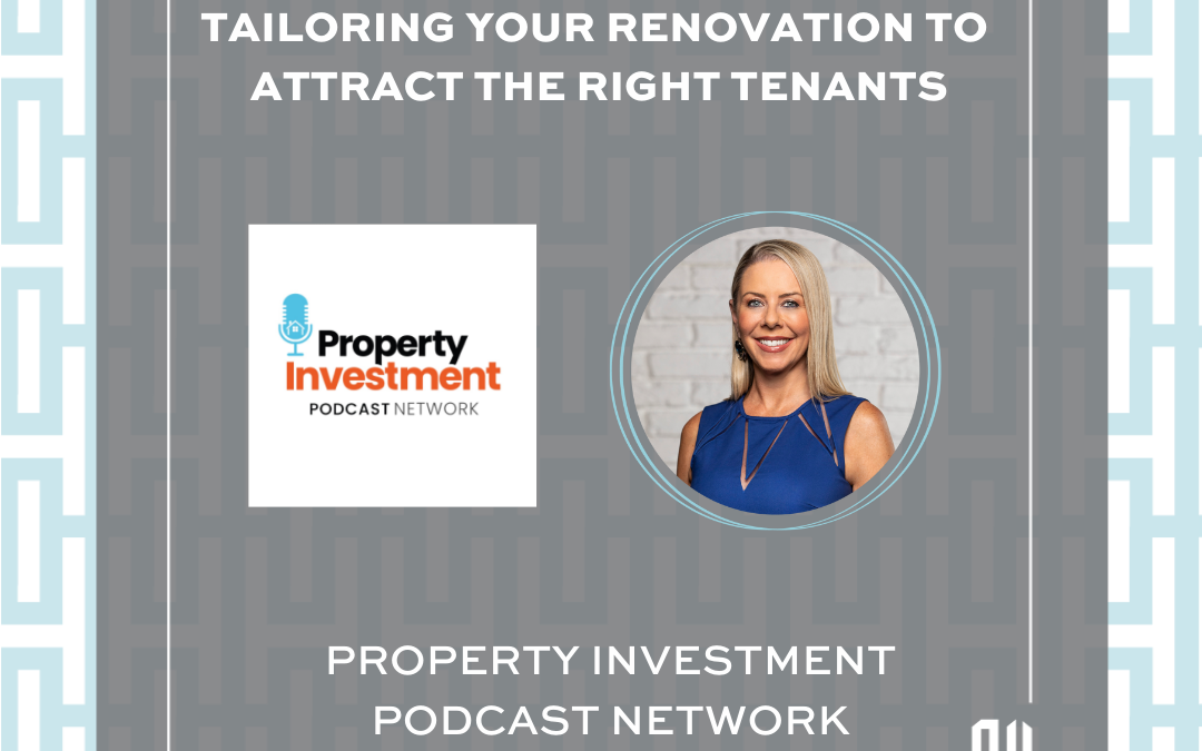 Tailoring your renovation to attract the right tenants